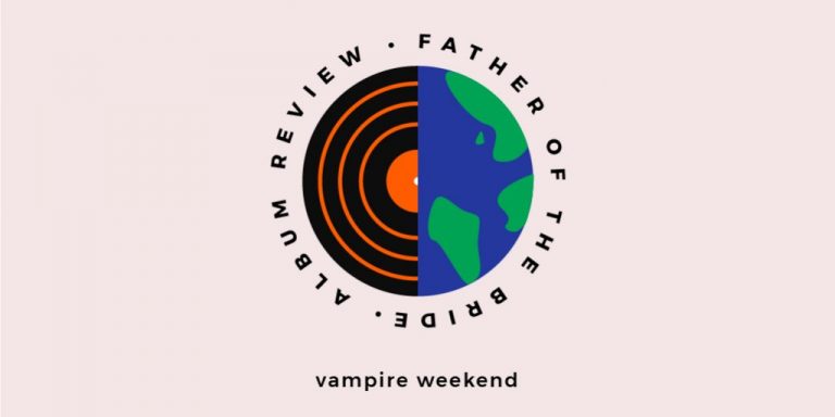 Vampire Weekend - Father of the Bride Tour - Music Industry Weekly